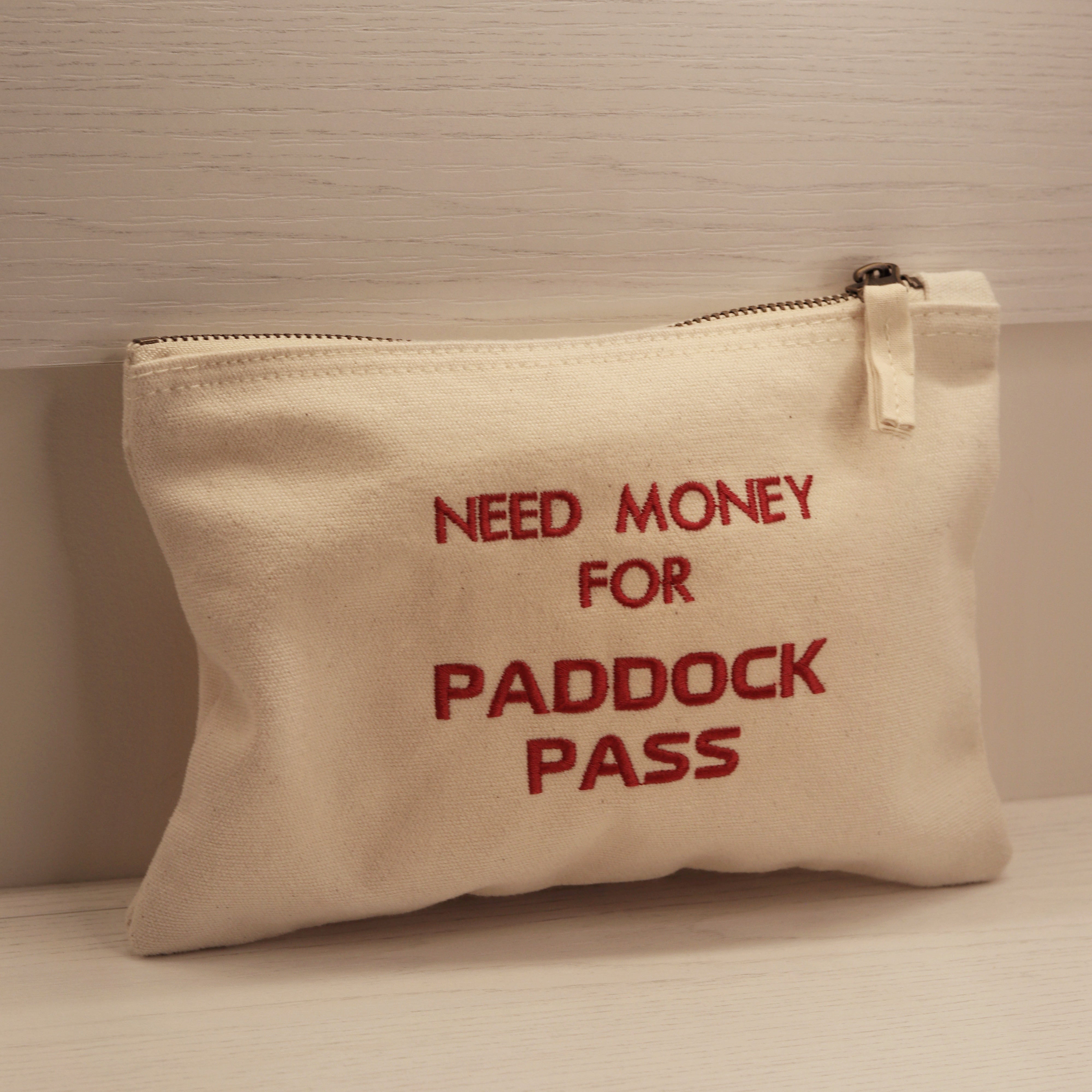 Pochette Need Money for Paddock Pass